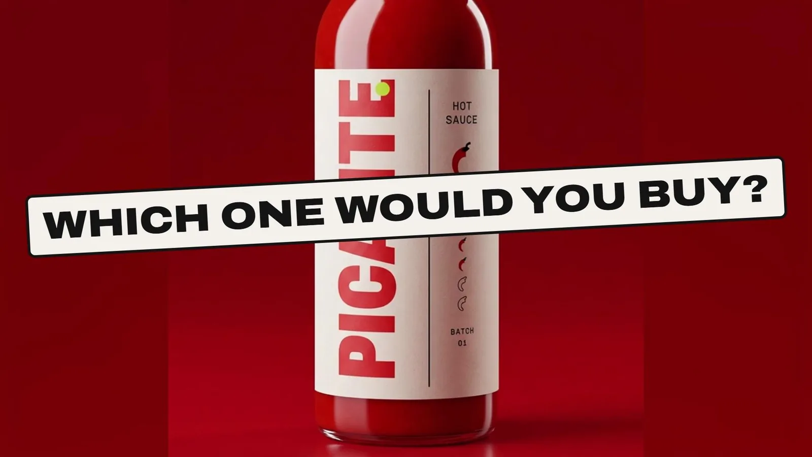 The Picante hot sauce bottle in eight styles